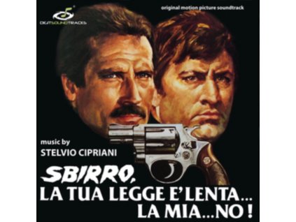 STELVIO CIPRIANI - Sbirro. La Tua Legge E Lenta... La Mia No! - Original Soundtrack (LP)