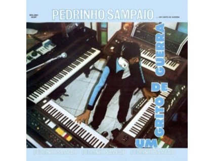 PEDRINHO SAMPAIO - Um Grito De Guerra (LP)