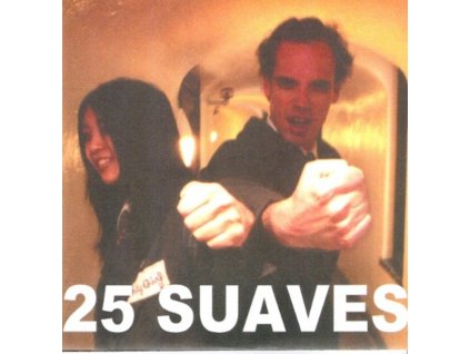 25 SUAVES - All But Nothing/Motorbreath (7" Vinyl)