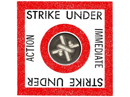 STRIKE UNDER - Immediate Action (12" Vinyl)