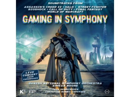 DANISH NATIONAL SYMPHONY ORCHESTRA / EIMEAR NOONE - Gaming In Symphony (Halo / Assassins Creed / Street Fighter / World Of Warcraft & Others) (CD)