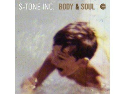 S-TONE INC. - Body & Soul (LP)