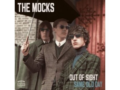 MOCKS - Out Of Sight / Same Old Day (7" Vinyl)