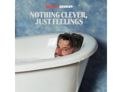CLT DRP - Nothing Clever / Just Feelings (LP)