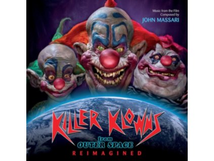 ORIGINAL SOUNDTRACK / JOHN MASSARI - Killer Klowns From Outer Space: Reimagined (CD)