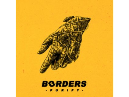 BORDERS - Purify (Limited Yellow Vinyl) (LP)