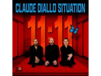 CLAUDE DIALLO SITUATION - 11:11 (LP)