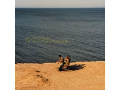 ULRICH SCHNAUSS - Far Away Trains Passing By (LP)