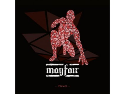 MAYFAIR - Frevel (LP)