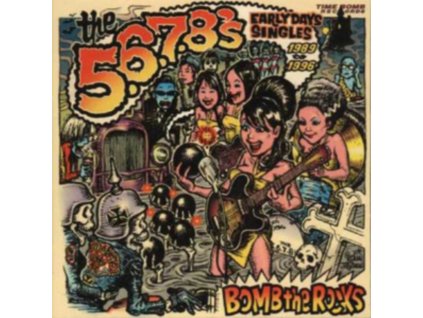 5.6.7.8S - Bomb The Rocks / Earlyday Single (LP)