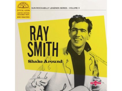 RAY SMITH - Shake Around (Yellow Vinyl) (10" Vinyl)