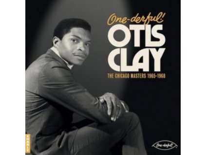 OTIS CLAY - One-Derful! Otis Clay: The Chiacgo Masters 1965-1968 (LP)