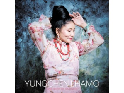 YUNGCHEN LHAMO - One Drop Of Kindness (LP)