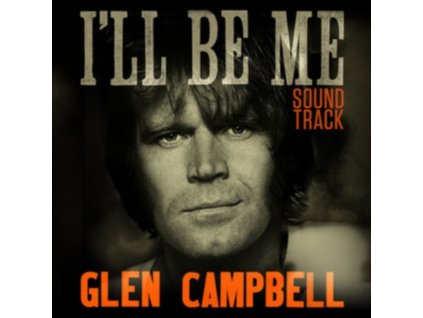 GLEN CAMPBELL - ILl Be Me - Ost (CD)