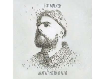 TOM WALKER - What A Time To Be Alive (LP)