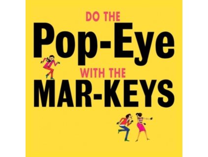 MAR-KEYS - Do The Pop-Eye (LP)