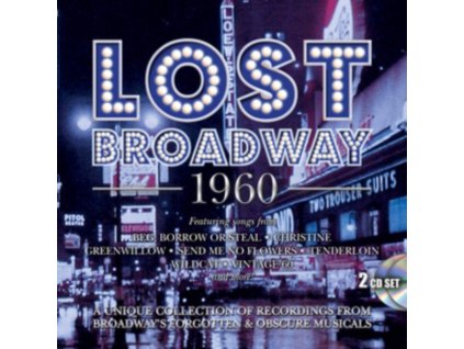 ORIGINAL BROADWAY CAST RECORDINGS - Lost Broadway 1960 - Broadways Forgotten & Obscure Musicals (CD)