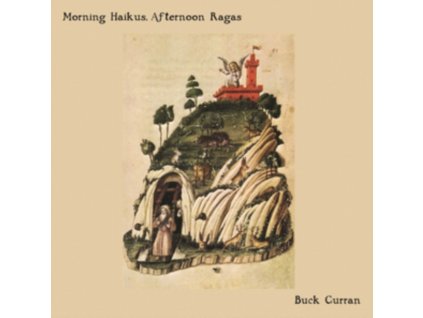 BUCK CURRAN - Morning Haikus Afternoon Ragas (LP)