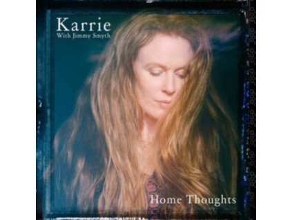 KARRIE WITH JIMMY SMYTH - Home Thoughts (LP)