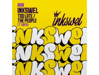 INKSWEL - Too Late / The People (7" Vinyl)