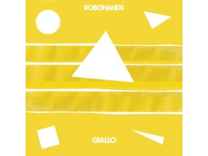ROBOHANDS - Giallo (12" Vinyl)