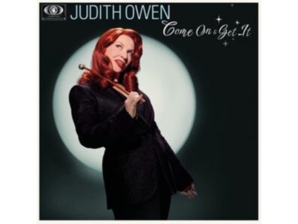 JUDITH OWEN - Come On & Get It (Deluxe Edition) (LP)