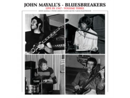 JOHN MAYALL & THE BLUESBREAKERS - Live In 1967 Volume III (LP)