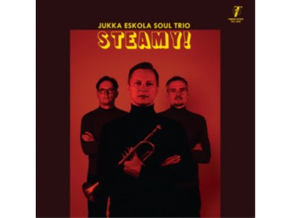 JUKKA ESKOLA SOUL TRIO - Steamy! (LP)