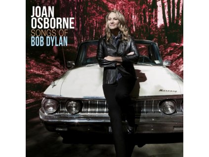 JOAN OSBORNE - Songs Of Bob Dylan (LP)