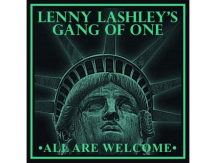 LENNY LASHLEYS GANG OF ONE - All Are Welcome (Exclusive Coke Bottle Green Vinyl) (LP)