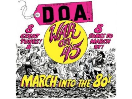 D.O.A. - War On 45 (40th Anniversary Edition) (LP)