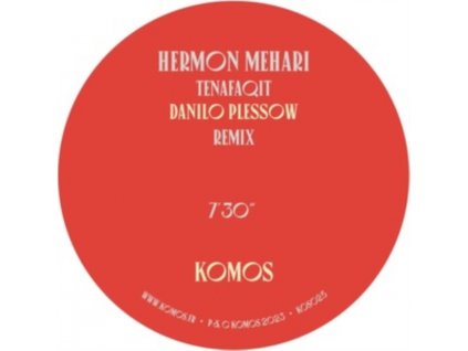 HERMON MEHARI / CHEICK TIDIANE SECK - Tenafaqit / Danilo Plessow Remix / Motherless Child / Angel Bat Dawid Mothership Child Sankofa Rem (12" Vinyl)