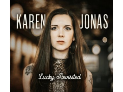 KAREN JONAS - Lucky Revisited (LP)