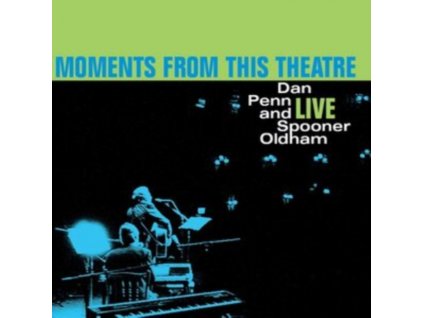 DAN PENN & SPOONER OLDHAM - Moments From This Theatre (LP)