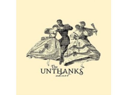 UNTHANKS - Last (LP)