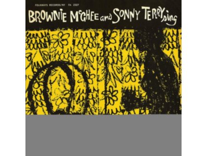 BROWNIE MCGHEE & SONNY TERRY - Brownie Mcghee And Sonny Terry Sing (LP)