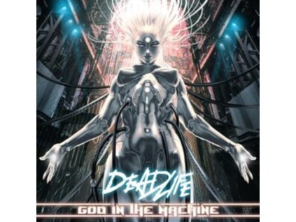 DEADLIFE - God In The Machine (LP)
