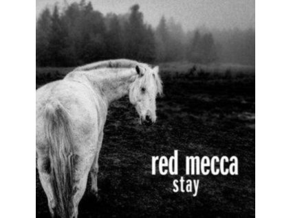 RED MECCA - Stay (Clear Vinyl) (LP)