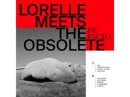 LORELLE MEETS THE OBSOLETE - De Facto (Red Vinyl) (LP)