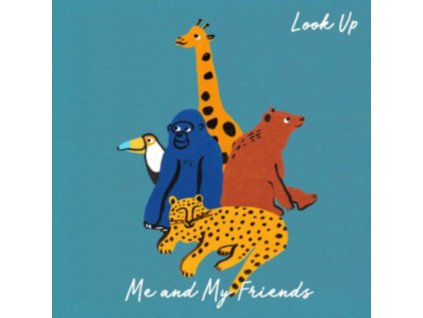 ME AND MY FRIENDS - Look Up (LP)