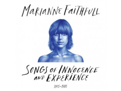 MARIANNE FAITHFULL - Songs Of Innocence And Experience (LP)