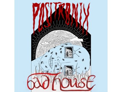 POSITRONIX - Bad House (LP)