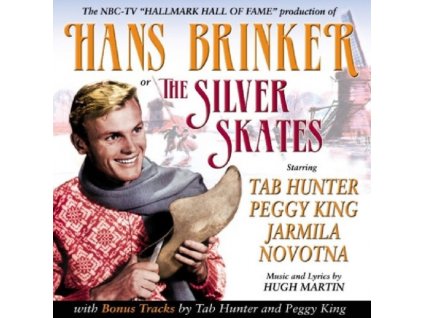 HUGH MARTIN - Hans Brinker Or The Silver Skates - Ost (CD)