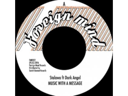STALAWA FT DARK ANGEL - Music With A Message (7" Vinyl)