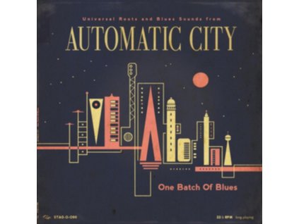 AUTOMATIC CITY - One Batch Of Blues (10" Vinyl)