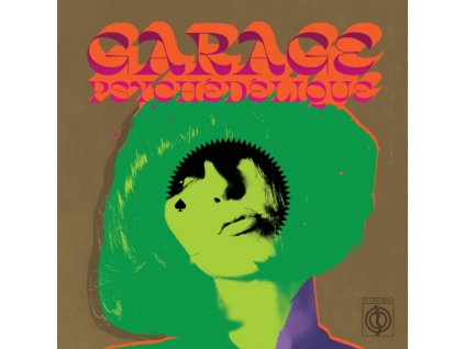 VARIOUS ARTISTS - Garage Psychedelique (The Best Of Garage Psych & Pzyk Rock 1965-2019) (LP)
