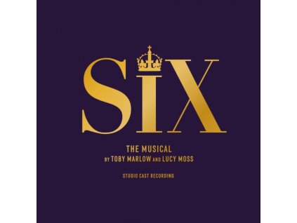 SIX STUDIO CAST RECORDING - Six - The Musical (LP)