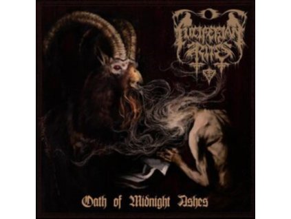 LUCIFERIAN RITES - Oath Of Midnight Ashes (LP)