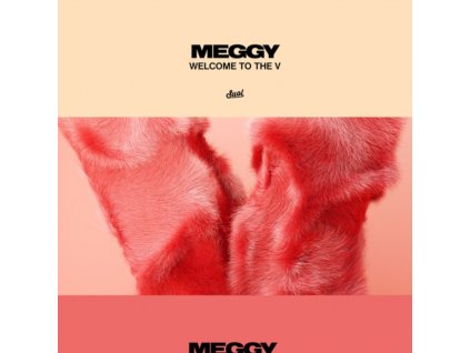 MEGGY - Welcome To The V (12" Vinyl)
