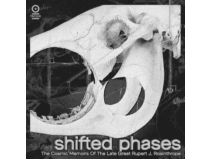 SHIFTED PHASES - The Cosmic Memoirs Of The Late (LP)